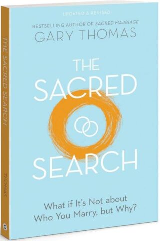 9780830781911 Sacred Search : What If It's Not About Who You Marry