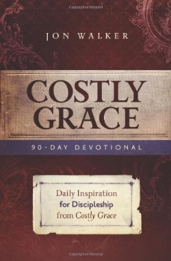 9780891126775 Costly Grace 90 Day Devotional