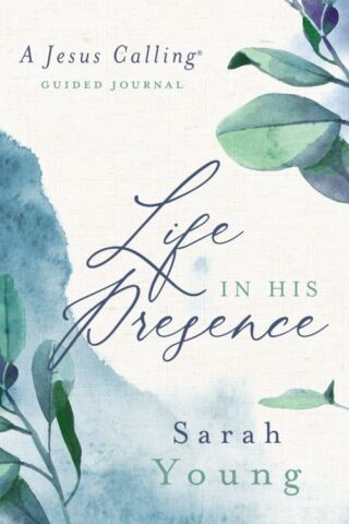 9781400219278 Life In His Presence