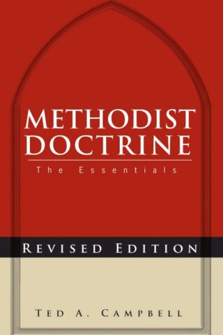 9781426727016 Methodist Doctrine : The Essentials (Revised)