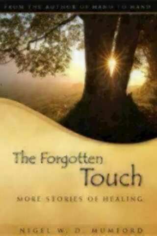 9781596270664 Forgotten Touch : More Stories Of Healing