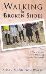 9781602650329 Walking In Broken Shoes