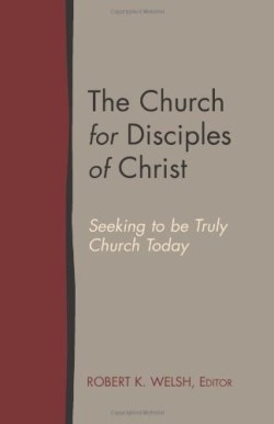 9781603500043 Church For Disciples Of Christ