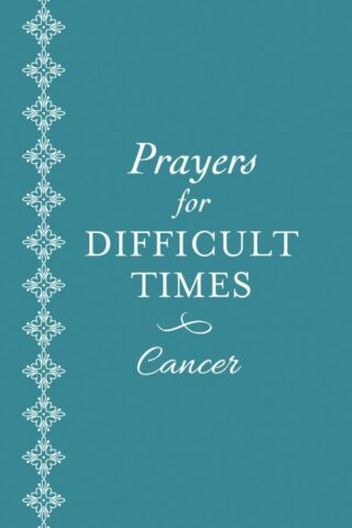 9781683222019 Prayers For Difficult Times Cancer