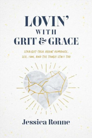 9781684260928 Lovin With Grit And Grace