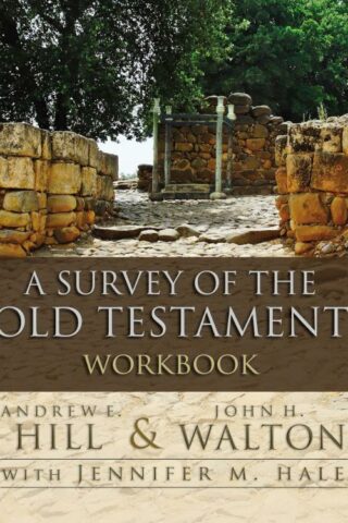 9780310556961 Survey Of The Old Testament Workbook