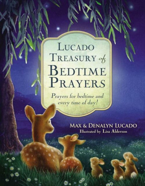 9780718016319 Lucado Treasury Of Bedtime Prayers