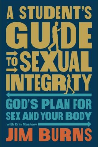 9780764243295 Students Guide To Sexual Integrity