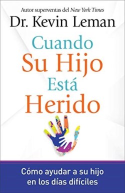 9780800739386 Cuando Su Hijo Esta Herido - (Spanish)