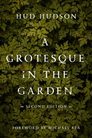 9780802878175 Grotesque In The Garden Second Edition