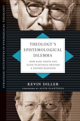 9780830839063 Theologys Epistemological Dilemma