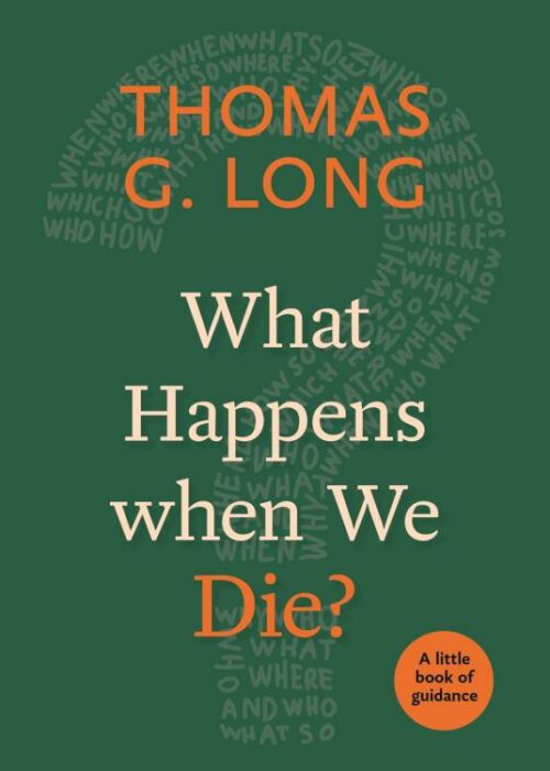 9780898692334 What Happens When We Die