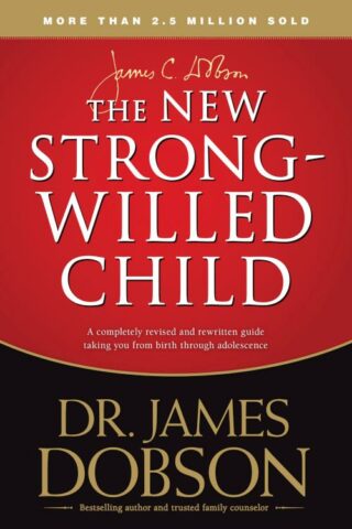 9781414391342 New Strong Willed Child