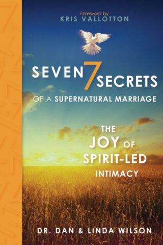 9781424549443 7 Secrets Of A Supernatural Marriage