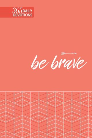 9781424559626 Be Brave 365 Daily Devotions