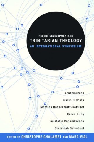 9781451470406 Recent Developments In Trinitarian Theology