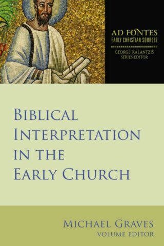 9781451496376 Biblical Interpretation In The Early Church