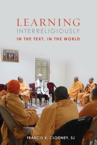 9781506417714 Learning Interreligiously : In The Text In The World