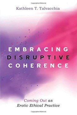 9781532648885 Embracing Disruptive Coherence