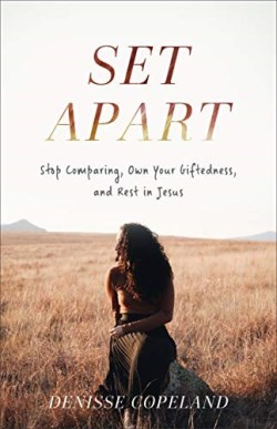 9781540901026 Set Apart : Stop Comparing