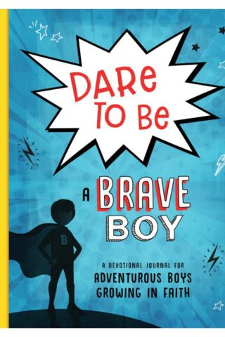 9781643526430 Dare To Be A Brave Boy