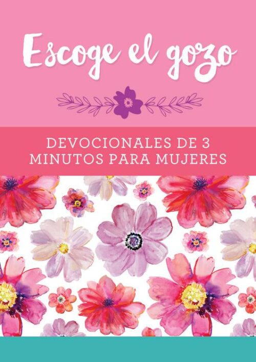 9781643526690 Escoge El Gozo Devocionales De - (Spanish)