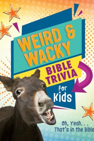 9781643527093 Weird And Wacky Bible Trivia For Kids