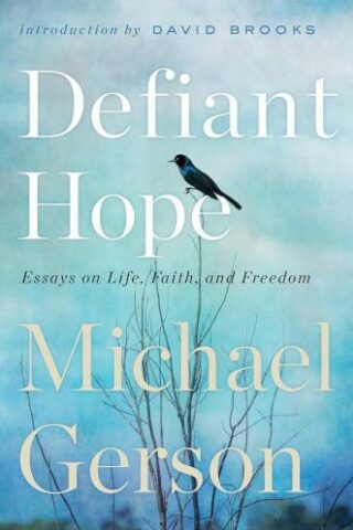 9781668070260 Defiant Hope : Essays On Life