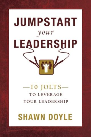 9781937879204 Jumpstart Your Leadership