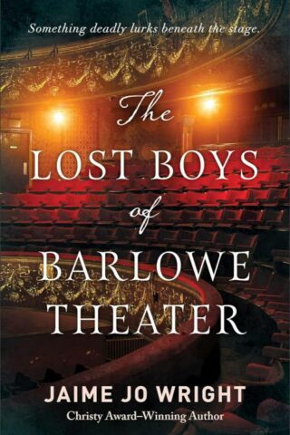 9780764241444 Lost Boys Of Barlowe Theater