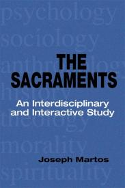 9780814653692 Sacraments : An Interdisciplinary And Interactive Study