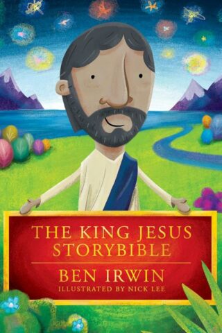 9781434711489 King Jesus StoryBible