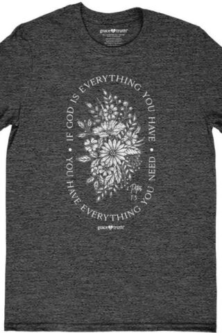 612978644638 Grace And Truth If God Is Everything (2XL T-Shirt)