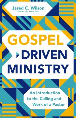 9780310177258 Gospel Driven Ministry