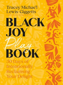 9780593796795 Black Joy Playbook