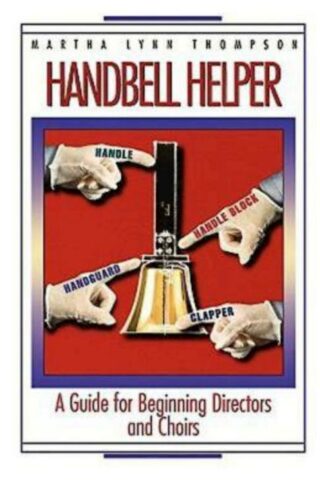 9780687020867 Handbell Helper : Guide For Beginning Directors And Choirs