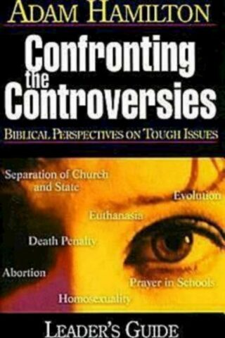 9780687346103 Confronting The Controversies Small Group Leaders Guide (Revised)