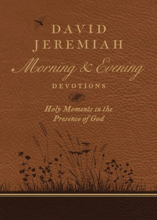 9780718092610 David Jeremiah Morning And Evening Devotions