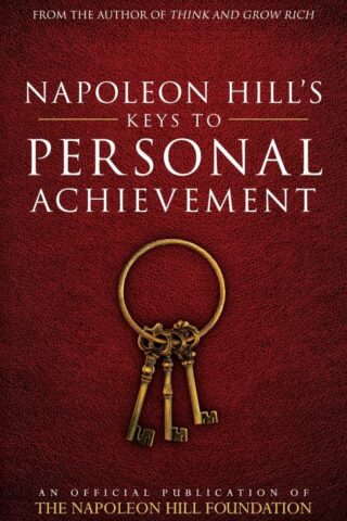 9780768410136 Napoleon Hills Keys To Personal Achievement