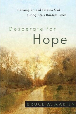 9780800720544 Desperate For Hope (Reprinted)