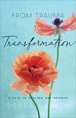 9780800741990 From Trauma To Transformation