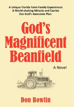 9781449751913 Gods Magnificent Beanfield