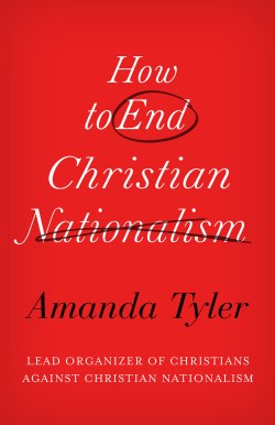 9781506498287 How To End Christian Nationalism