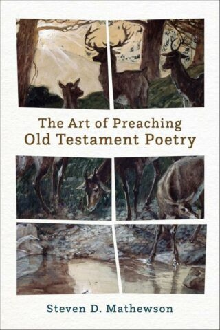 9781540968364 Art Of Preaching Old Testament Poetry