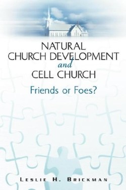 9781594679209 Natural Church Development And Cell Church