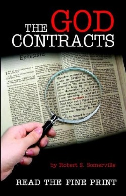 9781597812764 God Contracts : Read The Fine Print