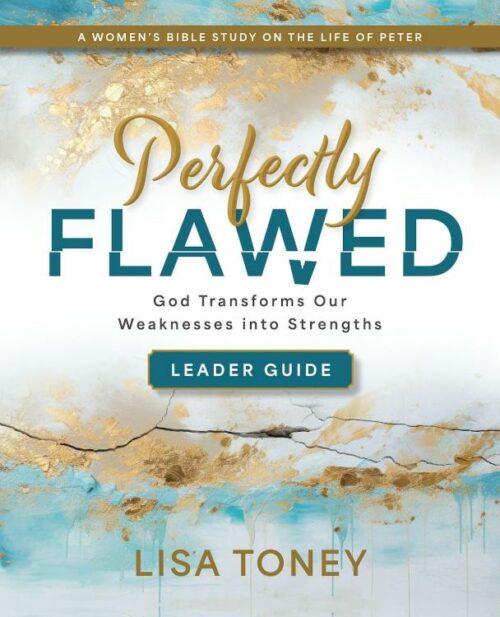 9781791032562 Perfectly Flawed Womens Bible Study Leader Guide (Teacher's Guide)