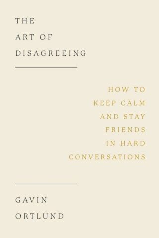 9781802541403 Art Of Disagreeing