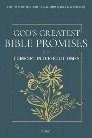 9798887693347 Gods Greatest Bible Promises For Comfort In Difficult Times