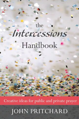 9780281065028 Intercessions Handbook : Creative Ideas For Public And Private Prayer